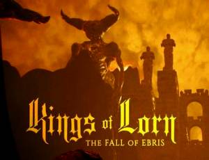 Kings of Lorn: The Fall of Ebris