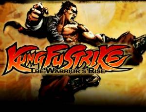 Kung Fu Strike - The Warrior's Rise