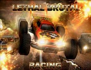 Lethal Brutal Racing