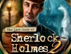 The Lost Cases of Sherlock Holmes: Volume 2