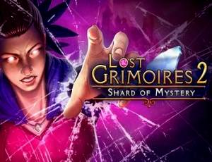 Lost Grimoires 2: Shard of Mystery