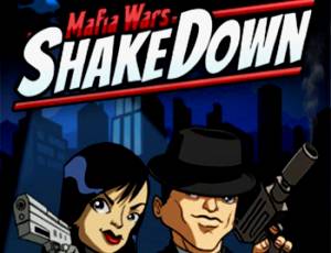 Mafia Wars Shakedown