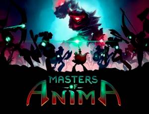 Masters of Anima