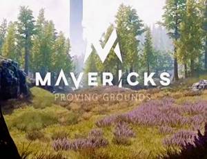 Mavericks: Proving Grounds