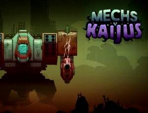 Mechs V Kaijus