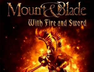 Mount & Blade: With Fire and Sword