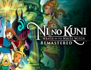 Ni no Kuni: Wrath of the White Witch Remastered