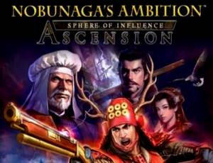 NOBUNAGA'S AMBITION: Sphere of Influence - Ascension