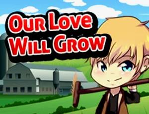 Our Love Will Grow
