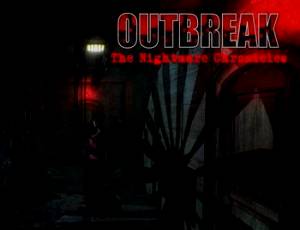 Outbreak: The Nightmare Chronicles - Chapter 2