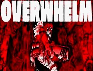 Overwhelm