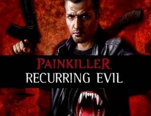 Painkiller: Recurring Evil