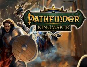 Pathfinder: Kingmaker