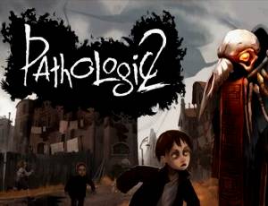 Pathologic 2