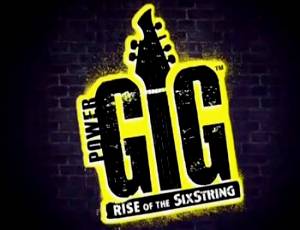 Power Gig: Rise of the SixString