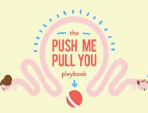 Push Me Pull You