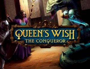 Queen's Wish: The Conqueror