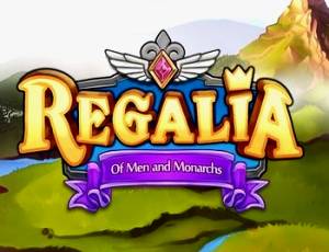 Regalia: Of Men and Monarchs