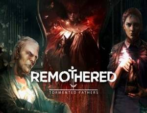 Remothered: Tormented Fathers