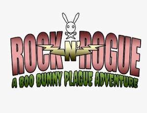 Rock-N-Rogue: A Boo Bunny Plague Adventure