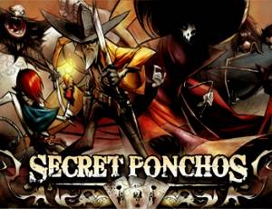 Secret Ponchos