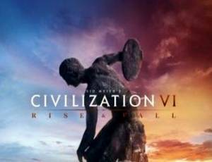 Sid Meier's Civilization VI: Rise and Fall