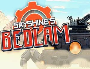 Skyshine's Bedlam