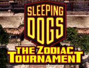 Sleeping Dogs: Zodiac Tournament Pack