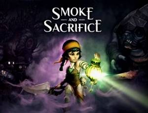 Smoke and Sacrifice