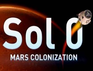 Sol 0: Mars Colonization