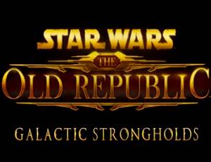Star Wars: The Old Republic - Galactic Strongholds