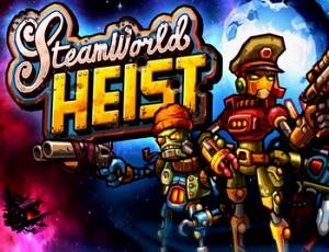 SteamWorld Heist: The Outsider