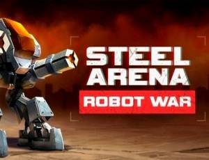 Steel Arena: Robot War