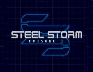 Steel Storm: Episode 1