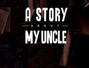 A Story About My Uncle