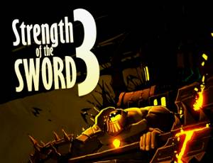 Strength of the Sword 3