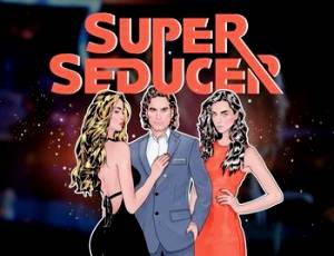 Super Seducer: How to Talk to Girls