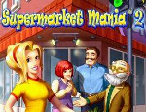 Supermarket Mania 2