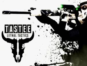 TASTEE: Lethal Tactics