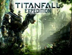 Titanfall: Expedition