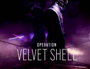 Tom Clancy's Rainbow Six Siege: Operation Velvet Shell