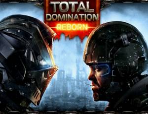 Total Domination: Reborn