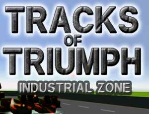 Tracks of Triumph: Industrial Zone