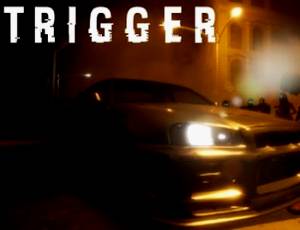 TRIGGER