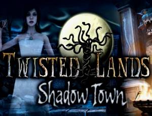 Twisted Lands: Shadow Town