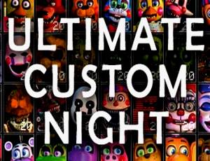 Ultimate Custom Night