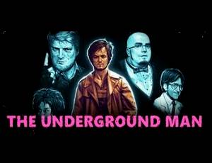 The Underground Man