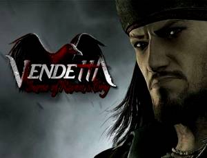 Vendetta: Curse of Raven's Cry