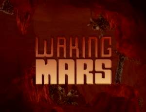 Waking Mars