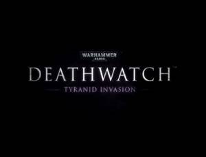 Warhammer 40,000: Deathwatch: Tyranid Invasion